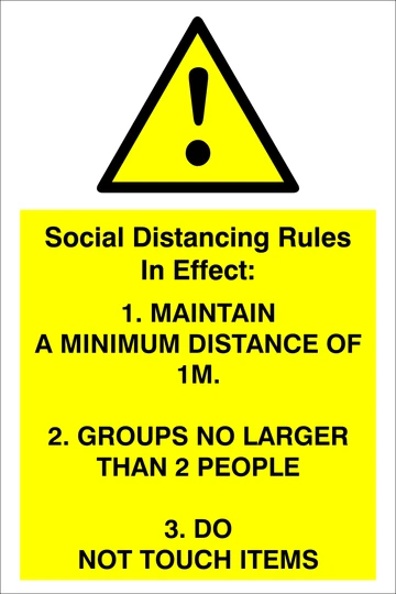 Social distancing rules in effect safety sign - Covid-19