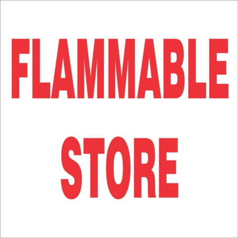 Flammable store safety sign