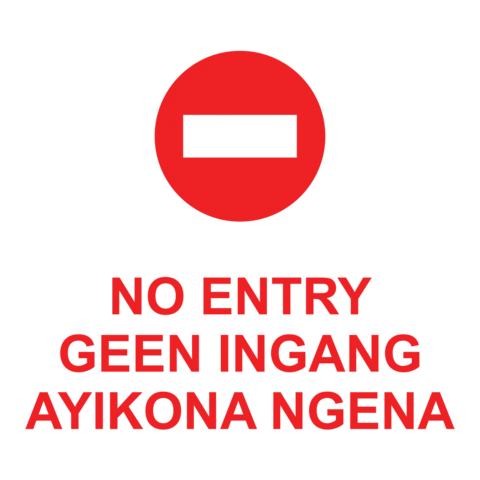 No Entry - 3 Languages safety sign 