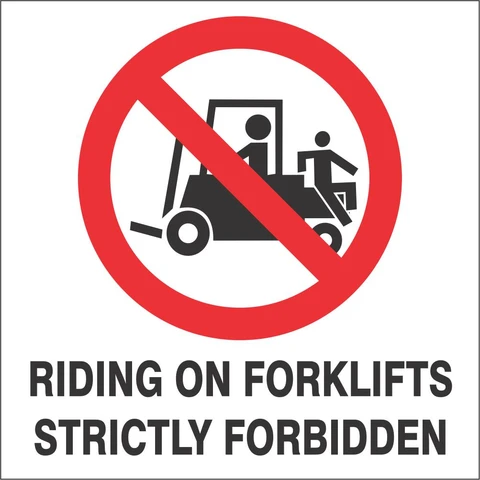 Riding of forklifts forbidden 