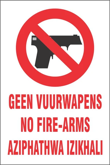 Fire arms Prohibited - 3 Languages