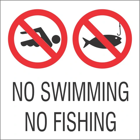 No swimming or fishing safety sign
