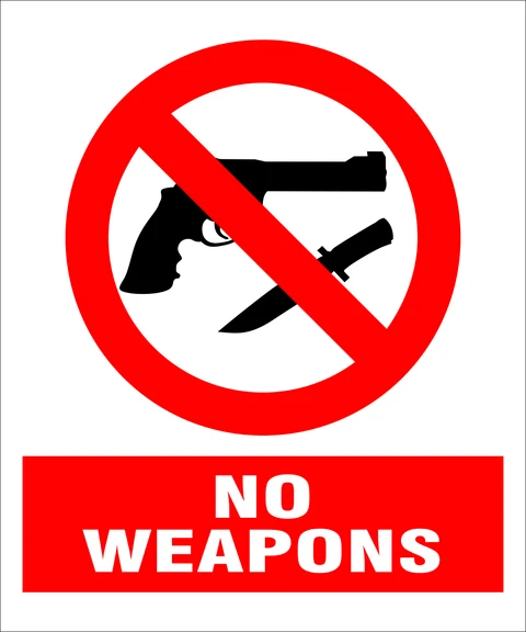 No Weapons allowed safety sign