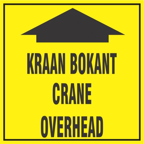 Crane overhead safety sign 