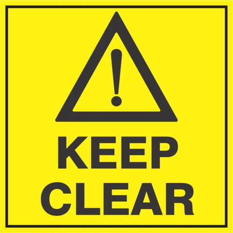 General warning with Keep Clear safety sign