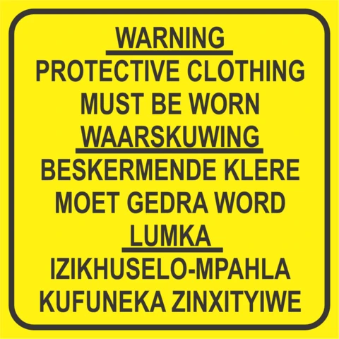 Warning : Protective Clothing Must Be Worn safety sign - 3 languages 