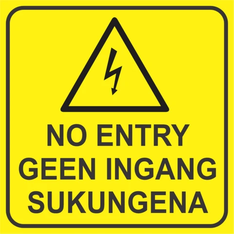 No Entry in three languages with Electrical Hazard warning safety sign