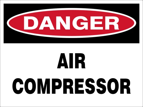 Danger Air Compressor safety sign 