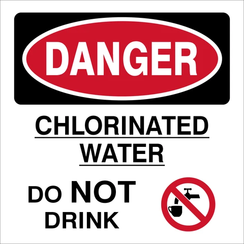 Danger Chlorinated water safety sign 