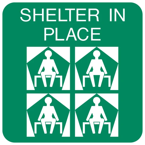 Shelter In Place safety sign 