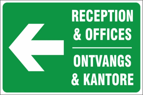 Reception and Offices left safety sign