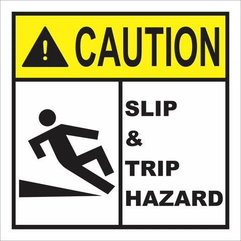 Caution : Slip and trip hazard safety sign 