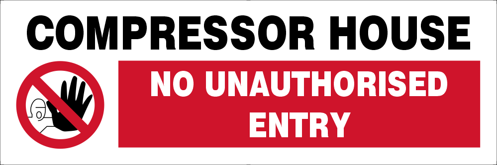 Compressor House safety sign 