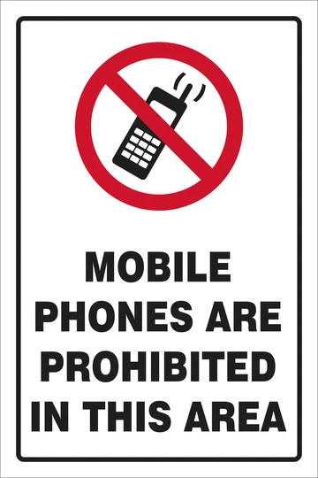 Mobile phones are prohibited safety sign