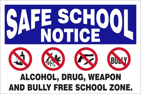Safe school notice sign 