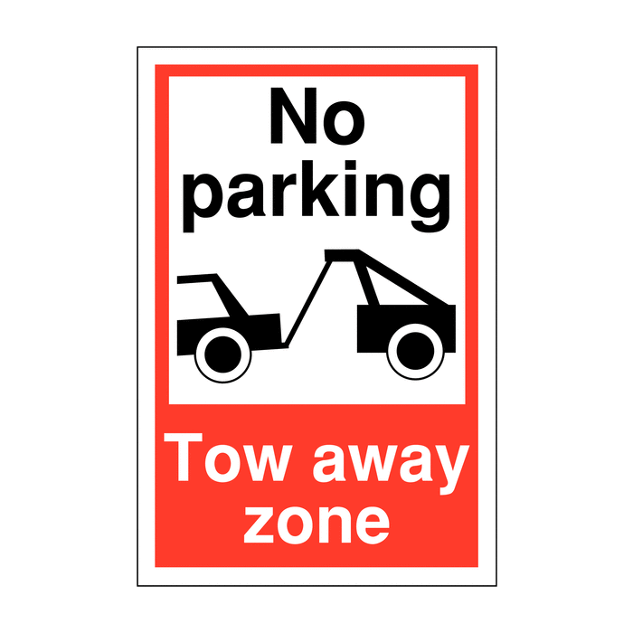 Tow away zone safety sign 