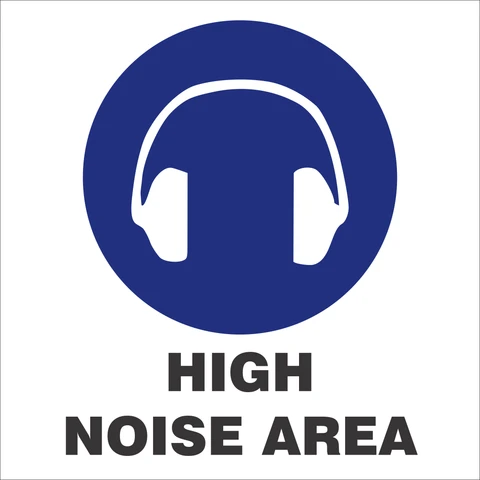 Hearing protection with high noise area safety sign
