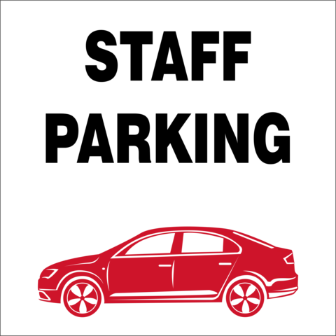 Staff Parking safety sign