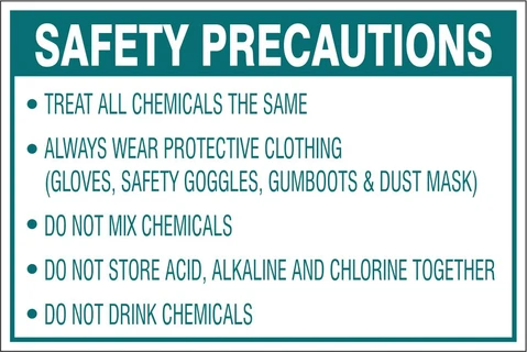 Safety Precautions procedure for chemicals safety sign