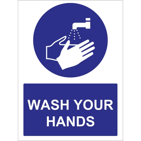 Wash your hands safety sign - Covid-19