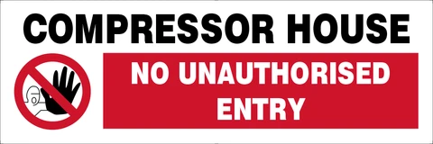 Compressor House safety sign
