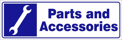 Parts and accessories safety sign 